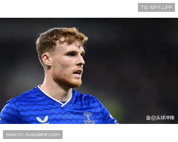 埃弗顿1-2遭伯恩茅斯逆转 奥布莱恩染红折射防守纪律崩塌